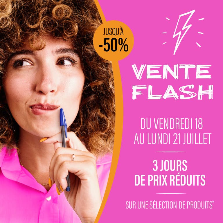 Vente flash 3 jours de prix jusqu'à lundi 21 juillet 2025, 10h